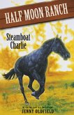 Steamboat Charlie (eBook, ePUB) Steamboat Charlie (eBook, ePUB)