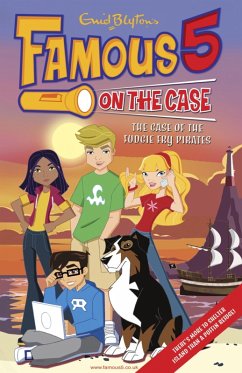 Famous 5 on the Case: Case File 1 : The Case of the Fudgie Fry Pirates (eBook, ePUB) - Blyton, Enid