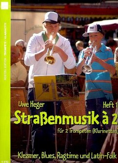 Cover Straßenmusik ŕ 2 Band 1 für Trompeten oder Klarinetten Spielpartitur