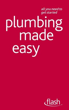 Cover Plumbing Made Easy: Flash (eBook, ePUB)