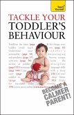 Tackle Your Toddler's Behaviour: Teach Yourself (eBook, ePUB)