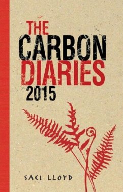 The Carbon Diaries 2015 (eBook, ePUB) - Lloyd, Saci