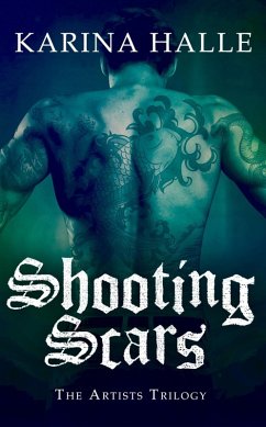 Cover Shooting Scars (The Artists Trilogy 2) (eBook, ePUB)