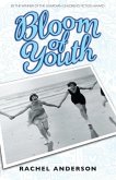 Moving Times trilogy: Bloom Of Youth (eBook, ePUB)