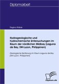Hydrogeologische und hydrochemische Untersuchungen im Raum der nördlichen Midbay (Laguna de Bay, SW-Luzon, Philippinen) (eBook, PDF)