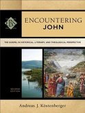Encountering John (Encountering Biblical Studies) (eBook, ePUB)