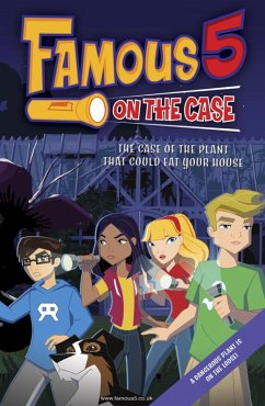 Famous 5 on the Case: Case File 2: The Case of the Plant That Could Eat Your House (eBook, ePUB) - Blyton, Enid