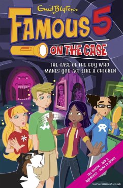 Cover Famous 5 on the Case: Case File 13: The Case of the Guy Who Makes You Act Like a Chicken (eBook, ePUB)