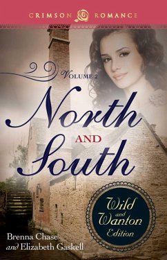 Cover North And South: The Wild And Wanton Edition Volume 2 (eBook, ePUB)