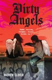Dirty Angels (eBook, ePUB)