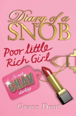 Poor Little Rich Girl (eBook, ePUB) - Dent, Grace