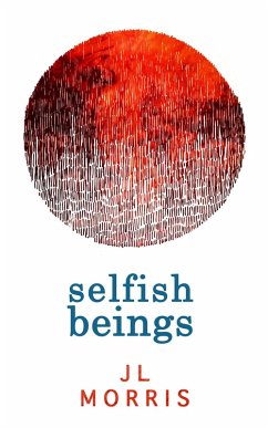 Cover Selfish Beings (eBook, ePUB)