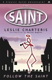 Follow the Saint (eBook, ePUB)