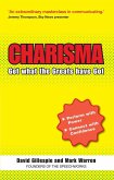 The C Word: Charisma - Get What the Greats Have Got Ebook (eBook, ePUB) The C Word: Charisma - Get What the Greats Have Got Ebook (eBook, ePUB)
