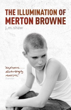 The Illumination of Merton Browne (eBook, ePUB) - Shaw, J M