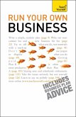 Run Your Own Business: Teach Yourself Ebook Epub (eBook, ePUB)