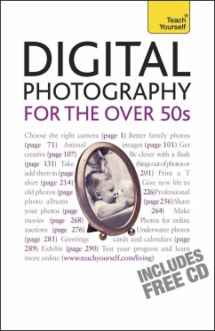 Digital Photography For The Over 50s: Teach Yourself (eBook, ePUB) - Cope, Peter