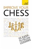 Improve Your Chess: Teach Yourself (eBook, ePUB)