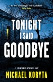 Tonight I Said Goodbye (eBook, ePUB)