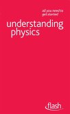 Understanding Physics: Flash (eBook, ePUB)