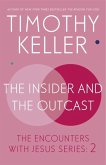 The Insider and the Outcast (eBook, ePUB)