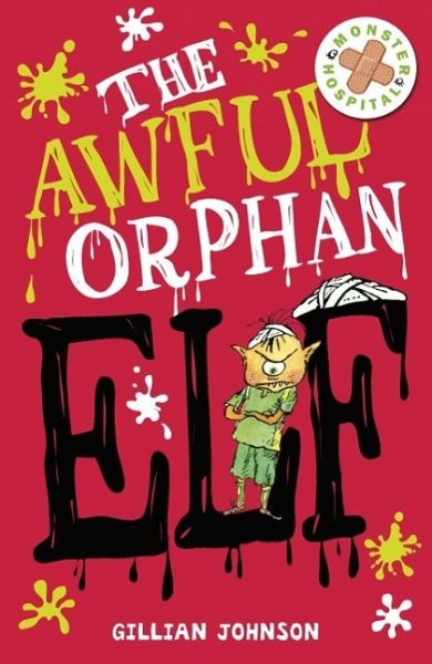 The Awful Orphan Elf (eBook, ePUB) The Awful Orphan Elf (eBook, ePUB)