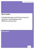 Charakterisierung und Verbesserung des optischen Strahlengangs eines FIR-Heterodynsystems (eBook, PDF)