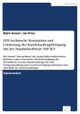 EDV-technische Konzeption und Umsetzung der Kundenauftragsfertigung mit der Standardsoftware SAP R/3 (eBook, PDF)