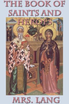 The Book of Saints and Heroes (eBook, ePUB) - Lang