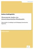 Ökonomische Analyse des deutsch-französischen Weinhandels (eBook, PDF)