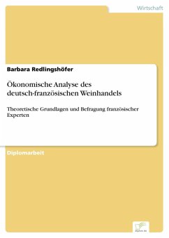 Ökonomische Analyse des deutsch-französischen Weinhandels (eBook, PDF) - Redlingshöfer, Barbara