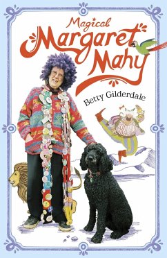 Magical Margaret Mahy (eBook, ePUB) - Gilderdale, Betty