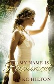 My Name is Rapunzel (eBook, ePUB)