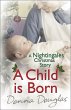 A Child is Born: A Nightingales... - Bild 1