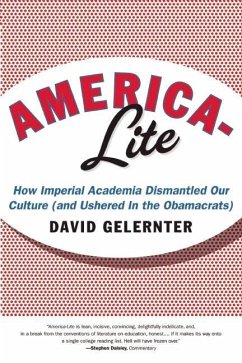 America-Lite (eBook, ePUB) - Gelernter, David