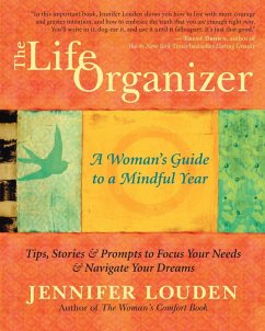 The Life Organizer (eBook, ePUB) - Louden, Jennifer
