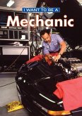 I Want To Be A Mechanic (eBook, ePUB)