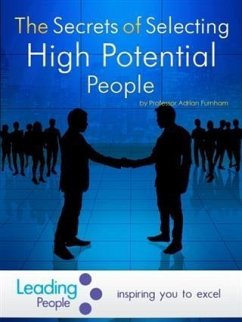 Secrets of Selecting High Potential People (eBook, ePUB) - Furnham, Adrian