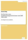 Die Revision eines Qualitätsmanagement-Systems nach DIN 9000:2000 (eBook, PDF)