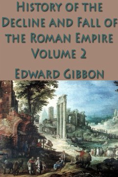 Cover The History of the Decline and Fall of the Roman Empire Vol. 2 (eBook, ePUB)