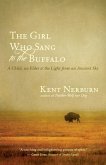 The Girl Who Sang to the Buffalo (eBook, ePUB)