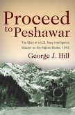 Proceed to Peshawar (eBook, ePUB)