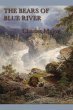The Bears of Blue River (eBook, ePUB) - Bild 1