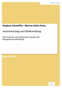 Anreizsetzung und Risikoteilung (eBook, PDF) - Schaeffler, Stephan; Della Pietra, Marino