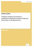 Vergleich marktwertorientierter, quantitativer Methoden zur Bewertung und Steuerung von Konglomeraten (eBook, PDF)