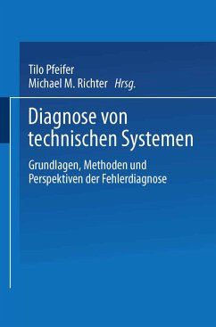Diagnose von technischen Systemen - Althoff, Klaus-Dieter