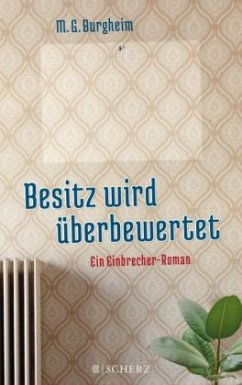 Besitz wird überbewertet - Burgheim, M. G.