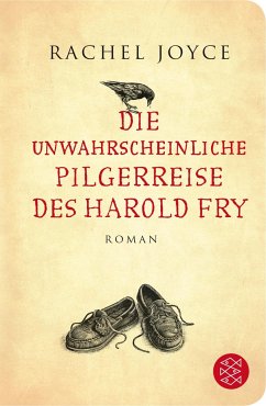 Die unwahrscheinliche Pilgerreise des Harold Fry / Harold Fry Bd.1 - Joyce, Rachel