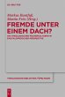 Fremde unter einem Dach? - Bild 1