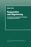 Kooperation und Abgrenzung